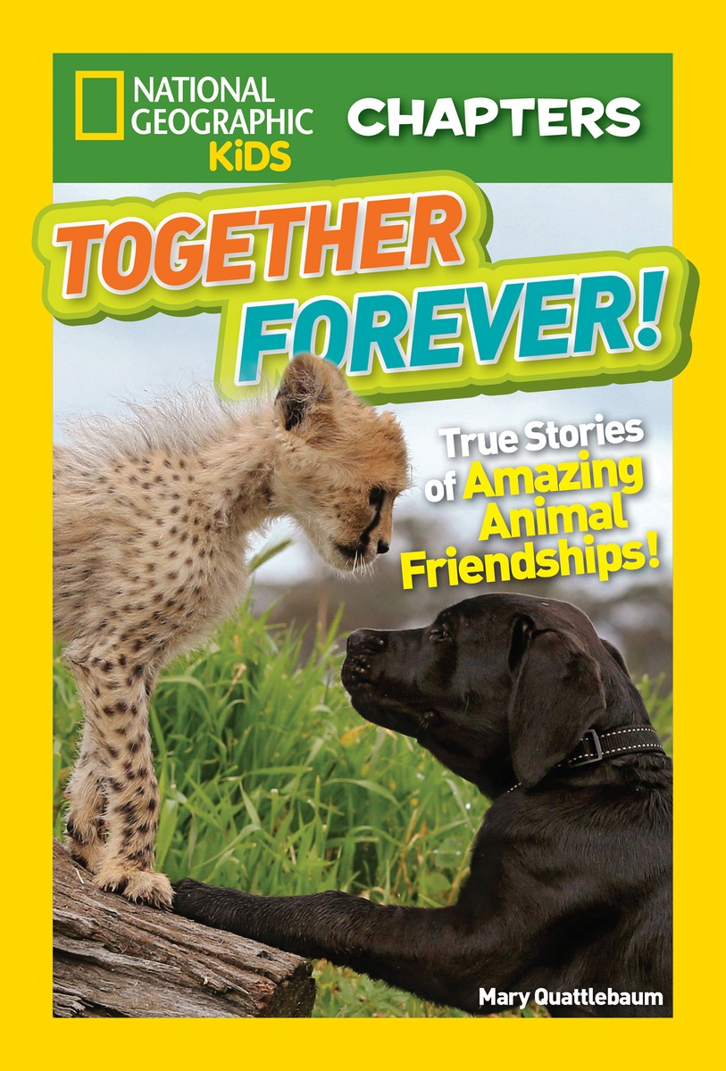 National Geographic Chapters: Together Forever