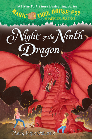 Magic Tree House #55: Night of the Ninth Dragon