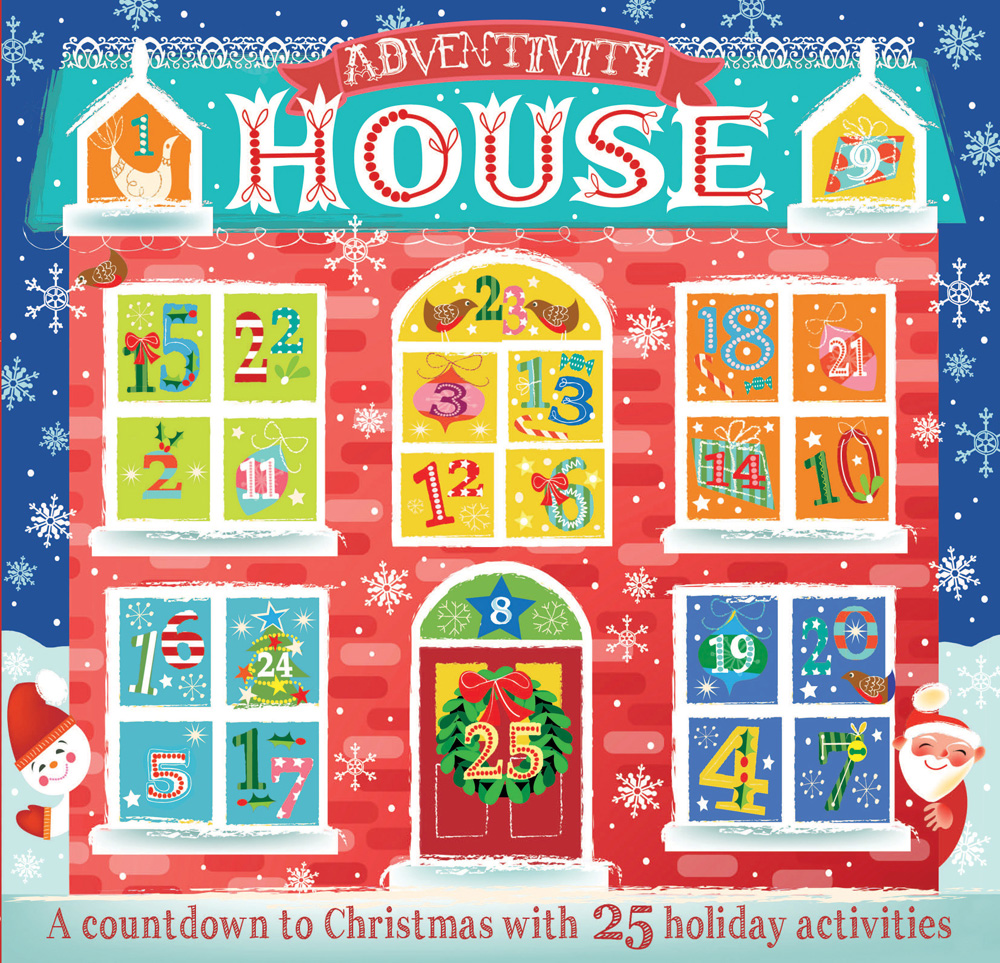 Adventivity House: A Countdown To Christmas With 25 Holiday Activities