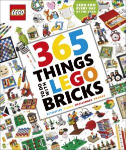 365 Things to Do with LEGO Bricks: Lego Fun Every Day of the Year