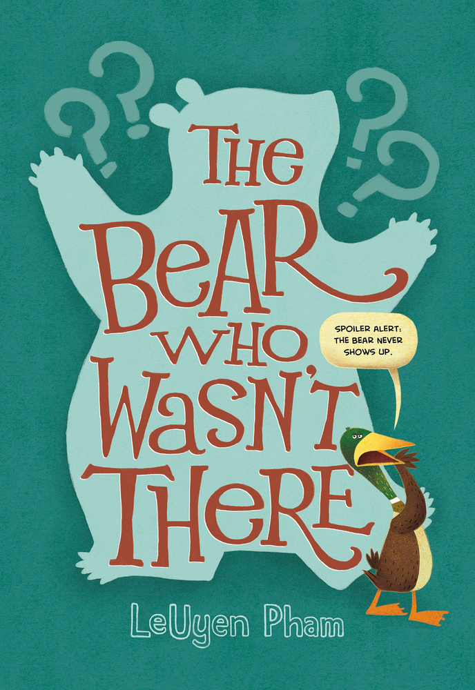 The Bear Who Wasn’t There