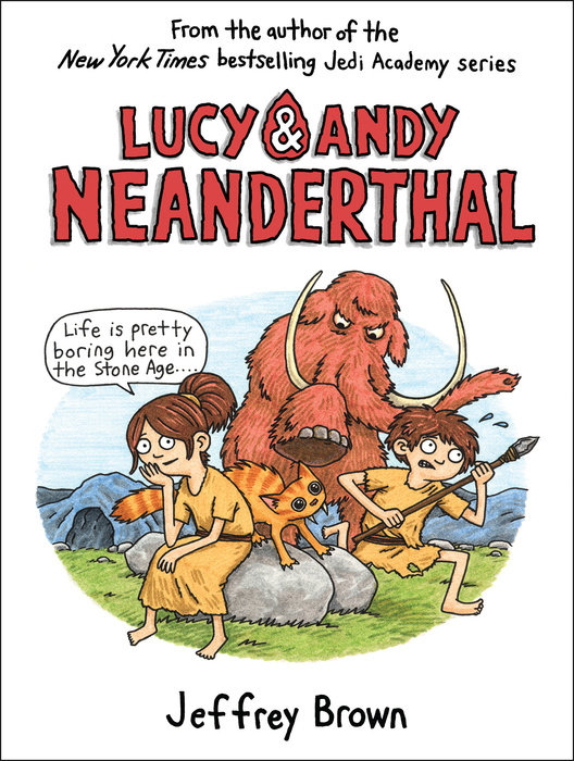 Lucy and Andy Neanderthal
