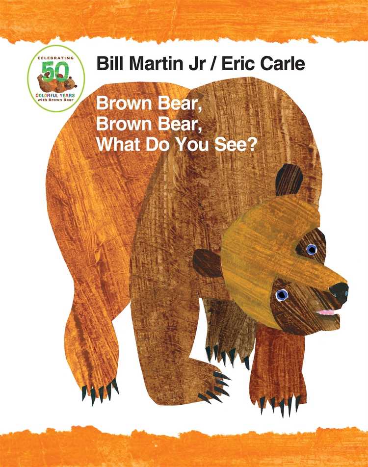 Brown Bear, Brown Bear, What Do You See? 50th Anniversary Edition