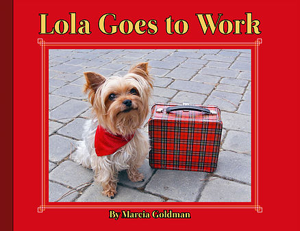 Lola Goes to Work