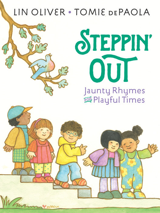 Steppin’ Out: Jaunty Rhymes for Playful Times