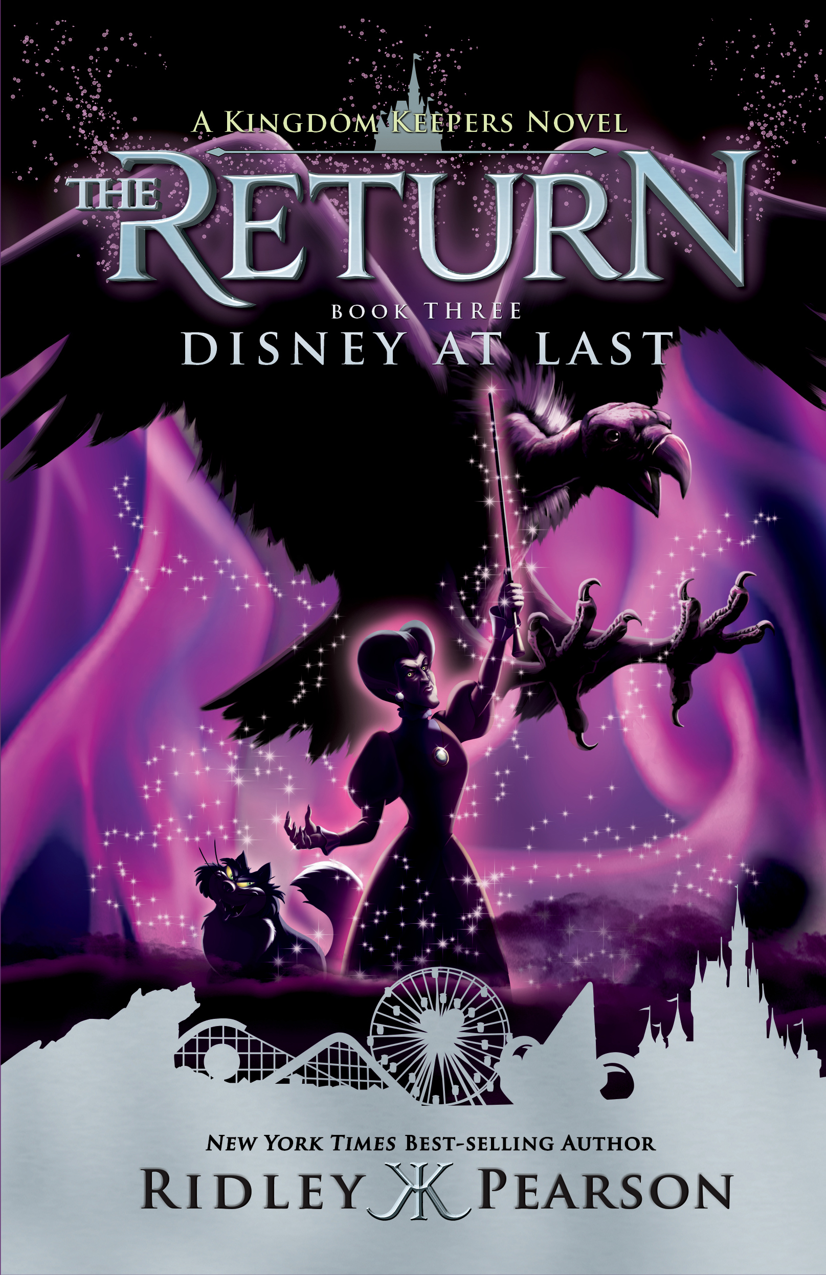 Kingdom Keepers: The Return, Book 3: Disney at Last