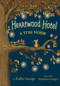 Heartwood Hotel: Book 1: A True Home