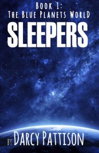 The Blue Planets World (Sleepers Book 1)