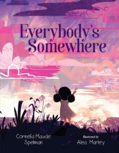 Everybody’s Somewhere