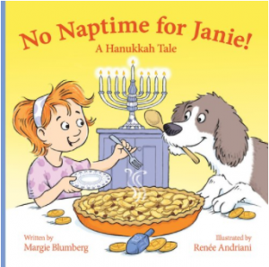 No Naptime for Janie!: A Hanukkah Tale