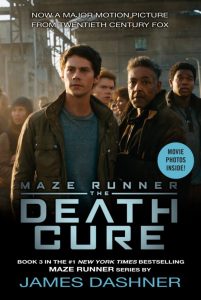 The Death Cure Movie Tie-in Edition