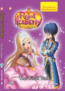 Regal Academy #2: “The First Ball”