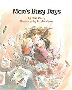 Mom’s Busy Days