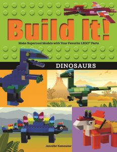 Build It! Dinosaurs: Make Supercool Models with Your Favorite LEGO® Parts (Brick Books Series)