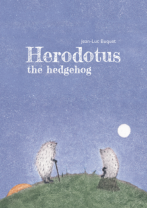Herodotus the Hedgehog