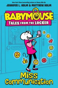 Babymouse Tales from the Locker: Miss Communication