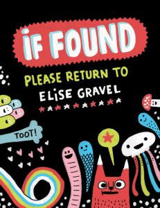 If Found Please Return To Elise Gravel