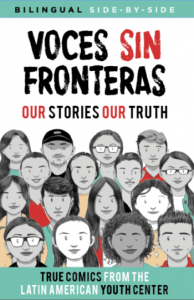 Voces Sin Fronteras: Our Stories, Our Truth