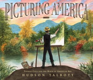 Picturing America: Thomas Cole and the Birth of American Art