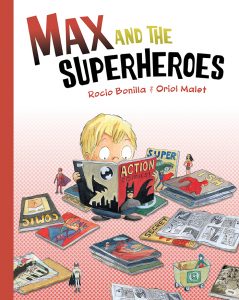 Max and the Superheroes