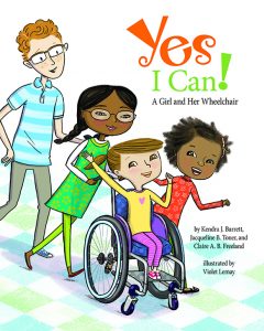 Yes I Can! A Girl and Her Wheelchair