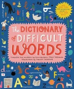 The Dictionary of Difficult Words