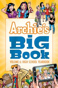 Archie’s Big Book Vol. 6: High School Yearbook