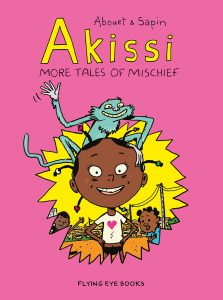 Akissa: More Tales of Mischief