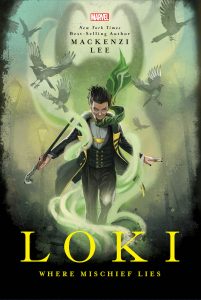 Loki Where Mischief Lies