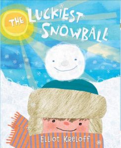 The Luckiest Snowball