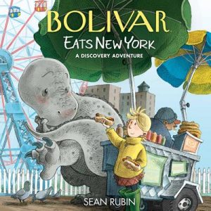 Bolivar Eats New York: A Discovery Adventure HC