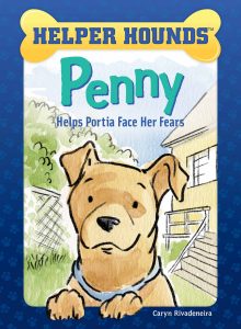 Helper Hounds: Penny Helps Portia Face Her Fears