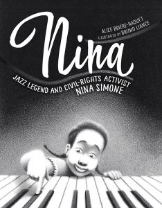 Nina: Jazz Legend and Civil-Rights Activist Nina Simone