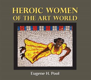 Heroic Women Of The Art World