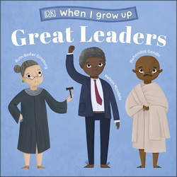 When I Grow Up…Great Leaders