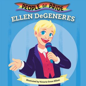 Ellen DeGeneres (People of Pride Series)