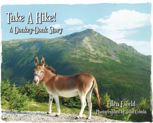 Take A Hike! A Donkey-Donk Story