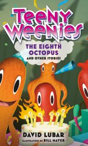 Teeny Weenies: The Eighth Octopus