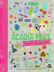 The Acadia Files: Book Four, Spring Science