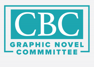 CBC Buzz Panel Kids/YA Debut Graphic Novel List