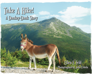 Take A Hike! A Donkey-Donk Story