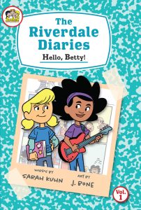 The Riverdale Diaries, vol. 1: Hello, Betty!