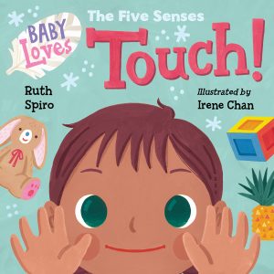 Baby Loves the Five Senses: Touch!