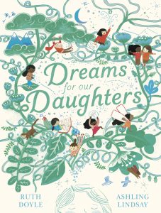 Dreams for Our Daughters