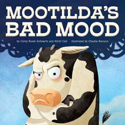 Mootilda’s Bad Mood