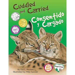 Consentido y cargado / Cuddled and Carried