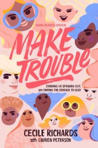 Make Trouble, Young Readers Edition