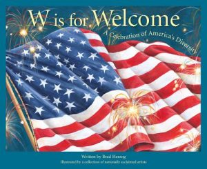W is for Welcome: A Celebration of America’s Diversity