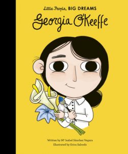 Georgia O’Keeffe (Little People, BIG DREAMS)