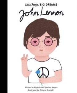 John Lennon (Little People, BIG DREAMS Series)